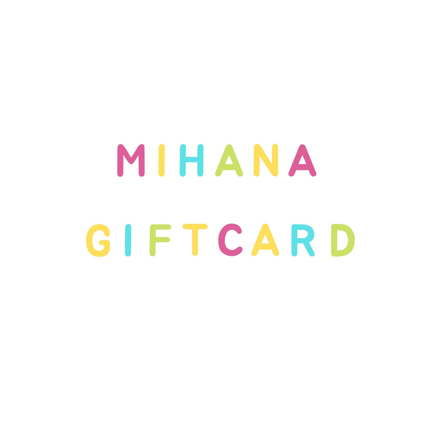 Mihana Studio Gift Card
